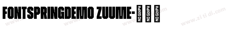 FONTSPRINGDEMO Zuume字体转换
